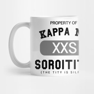 Property of Kappa Nu Soroitity (The Tity Is Silent) Mug